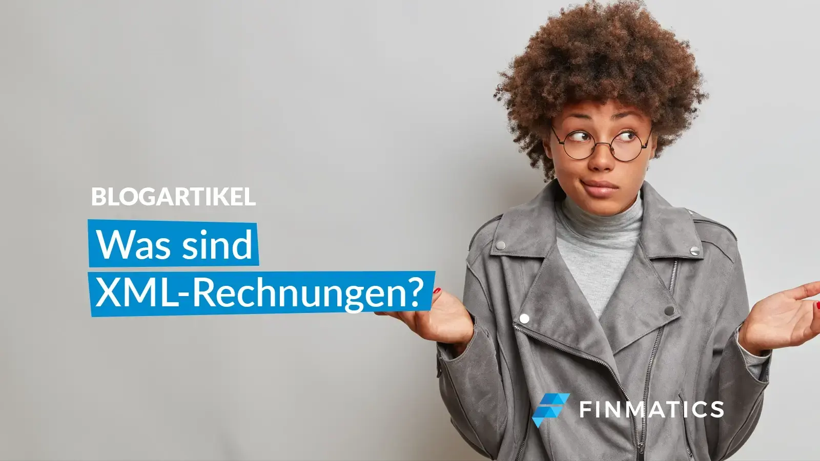 Was sind XML-Rechnungen?